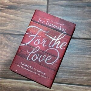 For the Love - Jen Hatmaker‎ EUC